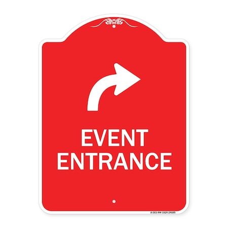 Event Entrance With Upper Right Arrow, Red & White Aluminum Architectural Sign